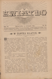 Światło. R.6, nr 22 (15 listopada 1892) + dod.