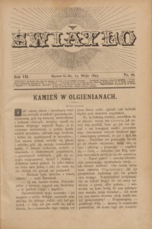 Światło. R.7, nr 10 (15 maja 1893) + dod.