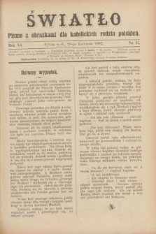 Światło : pismo z obrazkami dla katolickich rodzin polskich. R.11, nr 17 (29 kwietnia 1897)
