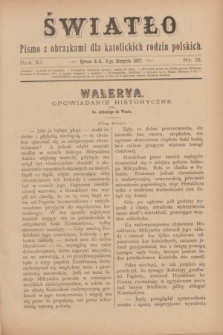 Światło : pismo z obrazkami dla katolickich rodzin polskich. R.11, nr 31 (5 sierpnia 1897)