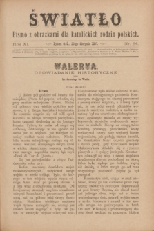 Światło : pismo z obrazkami dla katolickich rodzin polskich. R.11, nr 34 (26 sierpnia 1897)