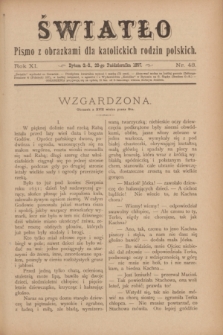Światło : pismo z obrazkami dla katolickich rodzin polskich. R.11, nr 43 (28 października 1897)