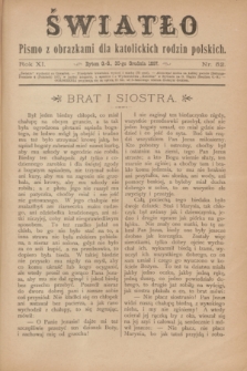 Światło : pismo z obrazkami dla katolickich rodzin polskich. R.11, nr 52 (30 grudnia 1897)