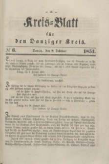 Kreis-Blatt für den Danziger Kreis. 1851, № 6 (8 Februar)