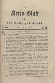 Kreis-Blatt für den Danziger Kreis. 1851, № 18 (3 Mai)