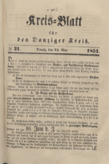 Kreis-Blatt für den Danziger Kreis. 1851, № 21 (24 Mai)