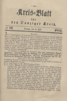 Kreis-Blatt für den Danziger Kreis. 1851, № 27 (5 Juli)