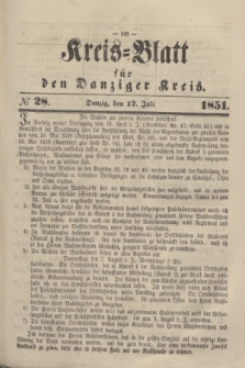 Kreis-Blatt für den Danziger Kreis. 1851, № 28 (12 Juli)