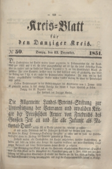 Kreis-Blatt für den Danziger Kreis. 1851, № 50 (13 December)