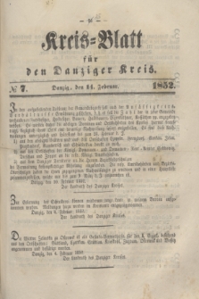Kreis-Blatt für den Danziger Kreis. 1852, № 7 (14 Februar)