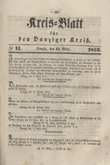 Kreis-Blatt für den Danziger Kreis. 1852, № 11 (13 März)