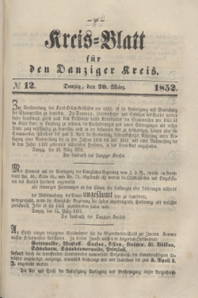 Kreis-Blatt für den Danziger Kreis. 1852, № 12 (20 März)