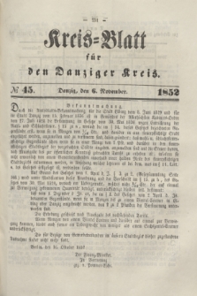 Kreis-Blatt für den Danziger Kreis. 1852, № 45 (6 November)