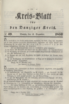 Kreis-Blatt für den Danziger Kreis. 1852, № 49 (4 Dezember)