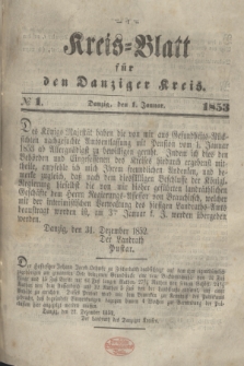Kreis-Blatt für den Danziger Kreis. 1853, № 1 (1 Januar)