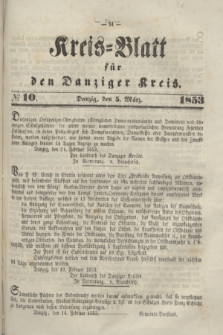 Kreis-Blatt für den Danziger Kreis. 1853, № 10 (10 März)