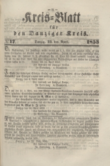 Kreis-Blatt für den Danziger Kreis. 1853, № 17 (23 April)