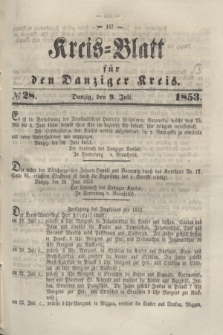 Kreis-Blatt für den Danziger Kreis. 1853, № 28 (9 Juli)