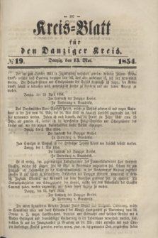 Kreis-Blatt für den Danziger Kreis. 1854, № 19 (13 Mai)