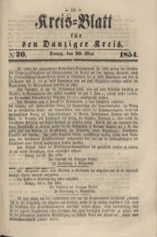 Kreis-Blatt für den Danziger Kreis. 1854, № 20 (20 Mai)