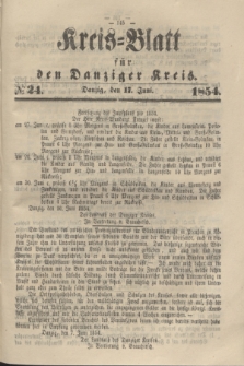 Kreis-Blatt für den Danziger Kreis. 1854, № 24 (17 Juni)