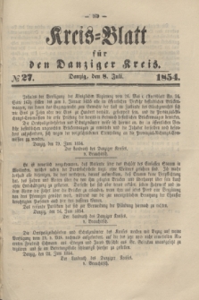 Kreis-Blatt für den Danziger Kreis. 1854, № 27 (8 Juli)