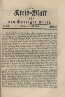 Kreis-Blatt für den Danziger Kreis. 1854, № 29 (22 Juli)