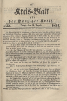 Kreis-Blatt für den Danziger Kreis. 1854, № 32 (12 August)