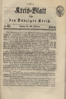 Kreis-Blatt für den Danziger Kreis. 1854, № 43 (28 Oktober)