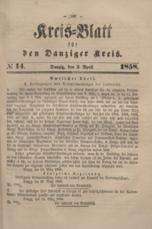Kreis-Blatt für den Danziger Kreis. 1858, № 14 (3 April)