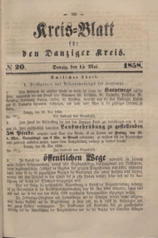 Kreis-Blatt für den Danziger Kreis. 1858, № 20 (15 Mai)