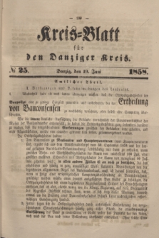 Kreis-Blatt für den Danziger Kreis. 1858, № 25 (19 Juni)