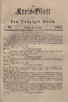 Kreis-Blatt für den Danziger Kreis. 1858, № 27 (3 Juli)