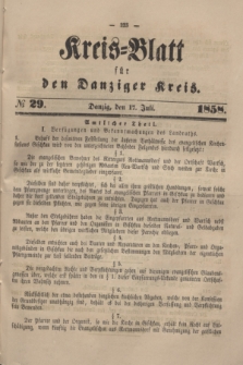 Kreis-Blatt für den Danziger Kreis. 1858, № 29 (17 Juli)