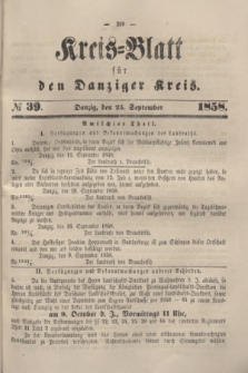 Kreis-Blatt für den Danziger Kreis. 1858, № 39 (25 September)