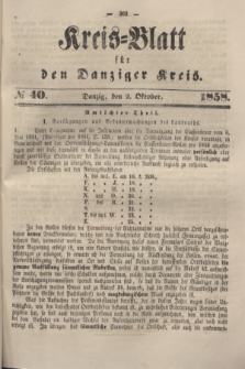 Kreis-Blatt für den Danziger Kreis. 1858, № 40 (2 Oktober)
