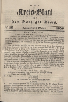 Kreis-Blatt für den Danziger Kreis. 1858, № 42 (16 Oktober)