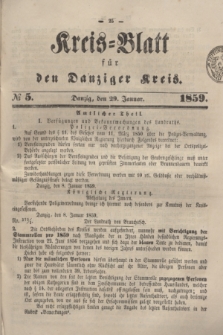 Kreis-Blatt für den Danziger Kreis. 1859, № 5 (29 Januar) + dod.