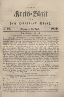 Kreis-Blatt für den Danziger Kreis. 1859, № 16 (16 April)