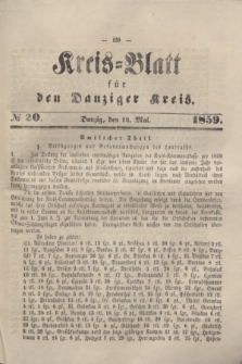 Kreis-Blatt für den Danziger Kreis. 1859, № 20 (14 Mai)