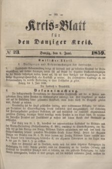 Kreis-Blatt für den Danziger Kreis. 1859, № 23 (4 Juni) + dod.