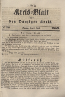 Kreis-Blatt für den Danziger Kreis. 1859, № 28 (9 Juli)