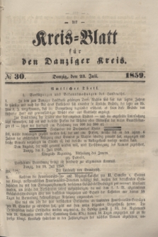 Kreis-Blatt für den Danziger Kreis. 1859, № 30 (23 Juli)