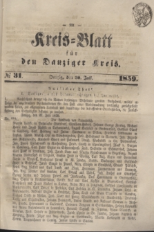 Kreis-Blatt für den Danziger Kreis. 1859, № 31 (30 Juli)