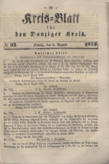 Kreis-Blatt für den Danziger Kreis. 1859, № 32 (6 August)