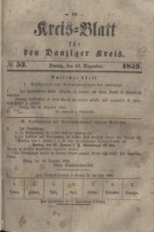 Kreis-Blatt für den Danziger Kreis. 1859, № 53 (31 Dezember)