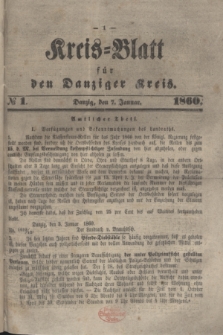 Kreis-Blatt für den Danziger Kreis. 1860, № 1 (7 Januar)