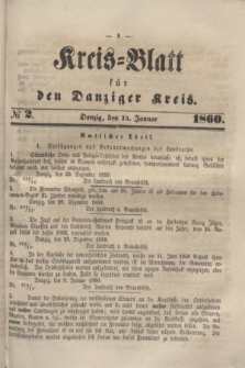 Kreis-Blatt für den Danziger Kreis. 1860, № 2 (14 Januar)