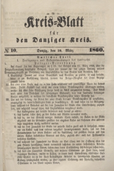 Kreis-Blatt für den Danziger Kreis. 1860, № 10 (10 März) + dod.