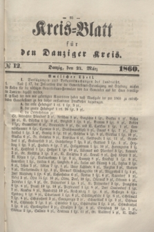 Kreis-Blatt für den Danziger Kreis. 1860, № 12 (24 März) + dod.